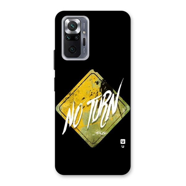 No Turn Back Case for Redmi Note 10 Pro