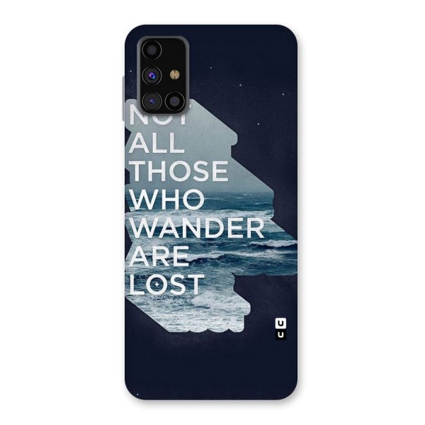 Not Lost Back Case for Galaxy M31s