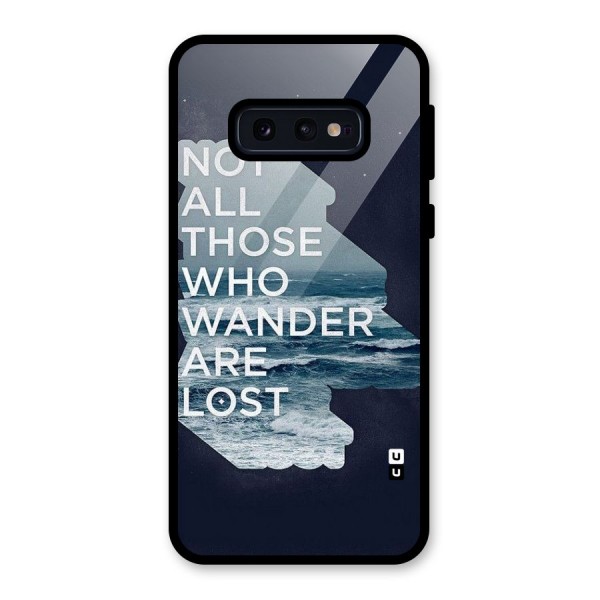 Not Lost Glass Back Case for Galaxy S10e