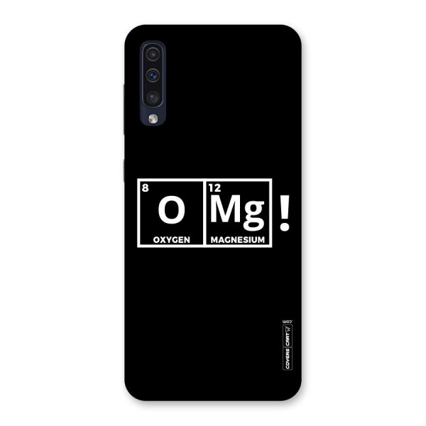 OMG Chemistry Pun Back Case for Galaxy A50