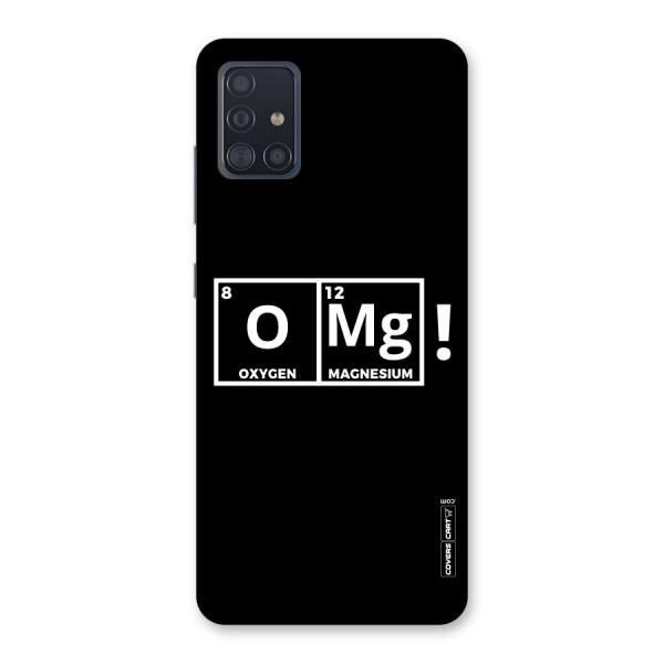 OMG Chemistry Pun Back Case for Galaxy A51