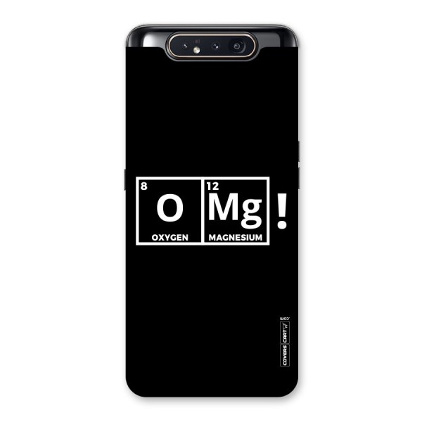 OMG Chemistry Pun Back Case for Galaxy A80