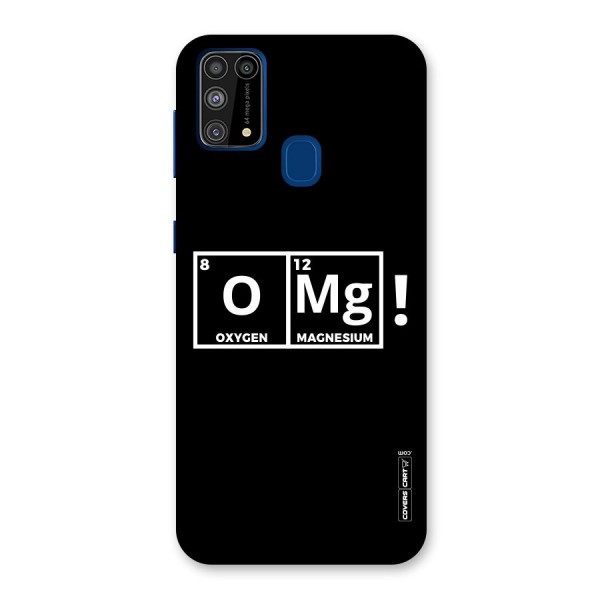 OMG Chemistry Pun Back Case for Galaxy F41