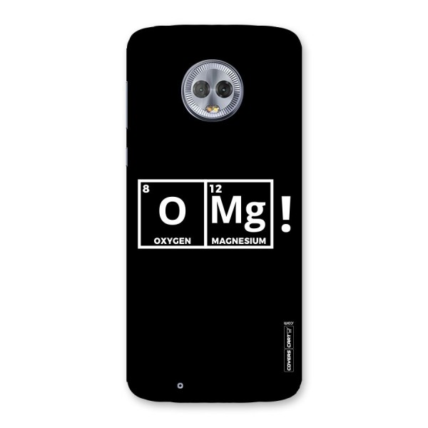 OMG Chemistry Pun Back Case for Moto G6