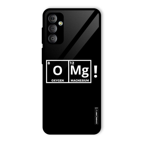 OMG Chemistry Pun Glass Back Case for Galaxy F23