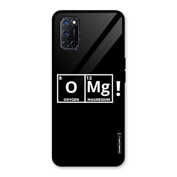 OMG Chemistry Pun Glass Back Case for Oppo A52