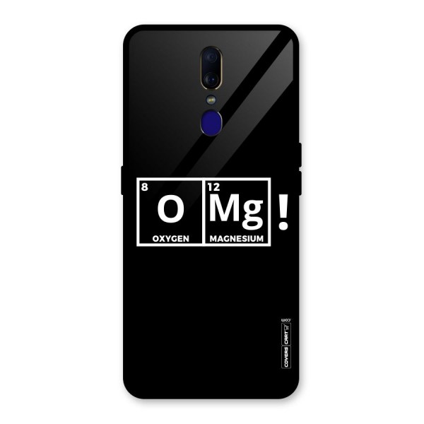 OMG Chemistry Pun Glass Back Case for Oppo F11