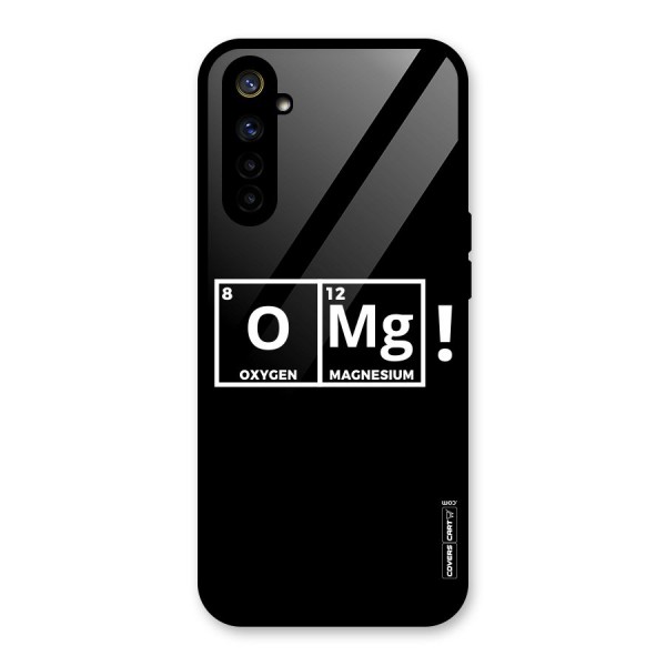 OMG Chemistry Pun Glass Back Case for Realme 6