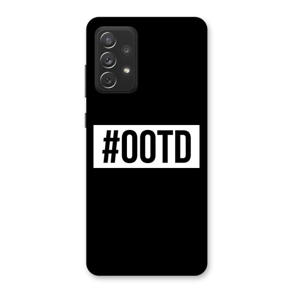 OOTD Back Case for Galaxy A72