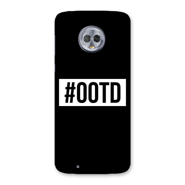 OOTD Back Case for Moto G6