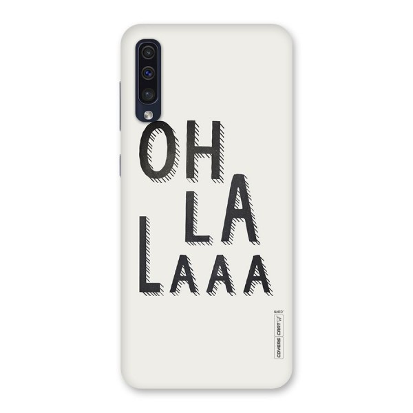 Oh La La Back Case for Galaxy A50