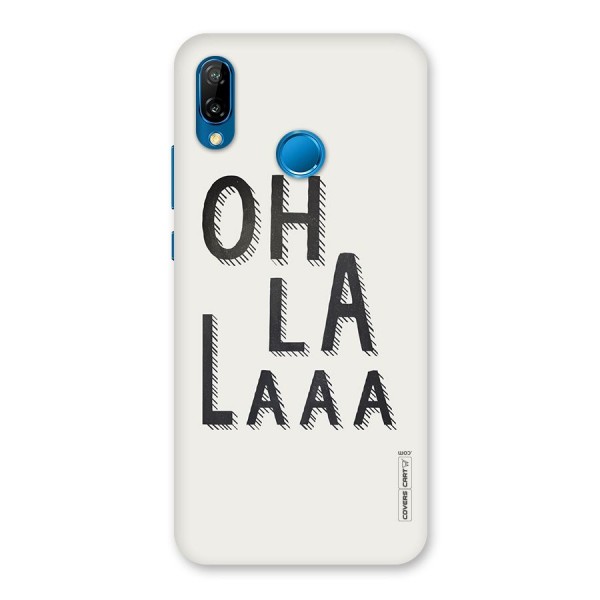 Oh La La Back Case for Huawei P20 Lite