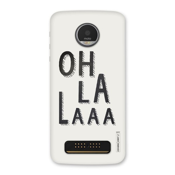 Oh La La Back Case for Moto Z Play