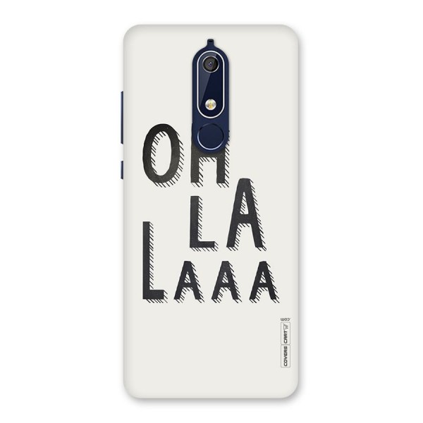 Oh La La Back Case for Nokia 5.1