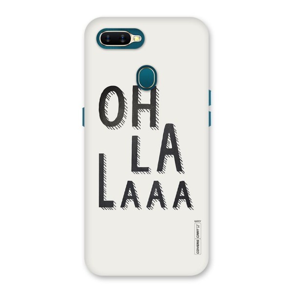 Oh La La Back Case for Oppo A7