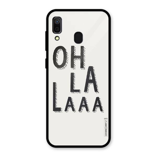 Oh La La Glass Back Case for Galaxy A30