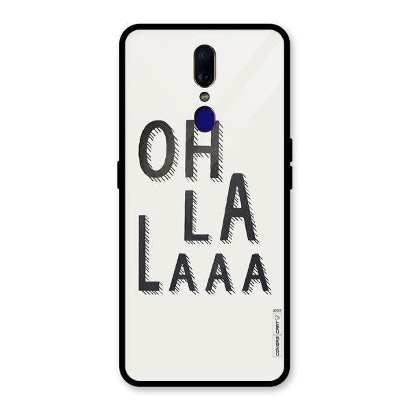 Oh La La Glass Back Case for Oppo F11