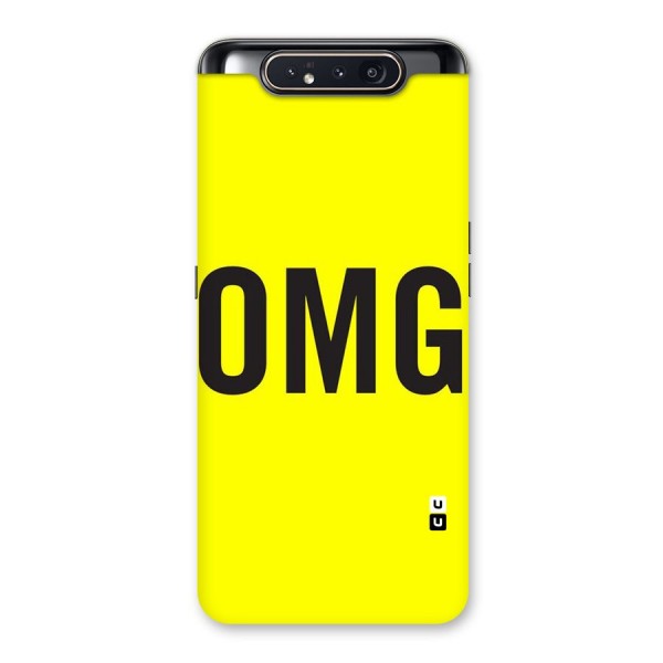 Oh My God Back Case for Galaxy A80