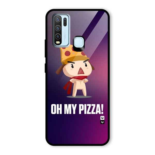 Oh My Pizza Glass Back Case for Vivo Y30