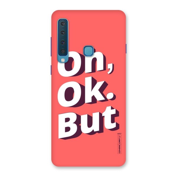 Oh Ok But Back Case for Galaxy A9 (2018)