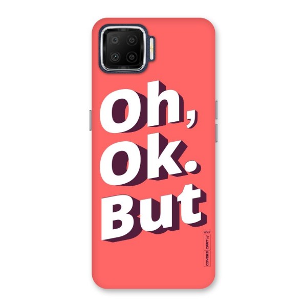 Oh Ok But Back Case for Oppo F17