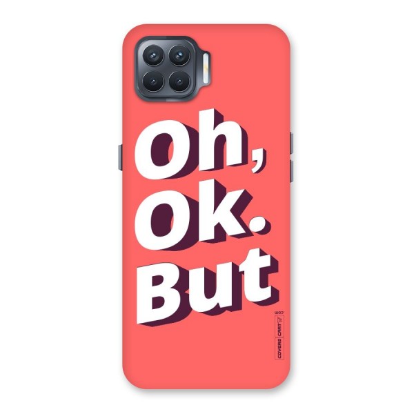 Oh Ok But Back Case for Oppo F17 Pro