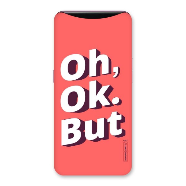 Oh Ok But Back Case for Oppo Find X