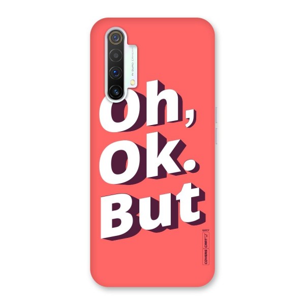 Oh Ok But Back Case for Realme X3 SuperZoom