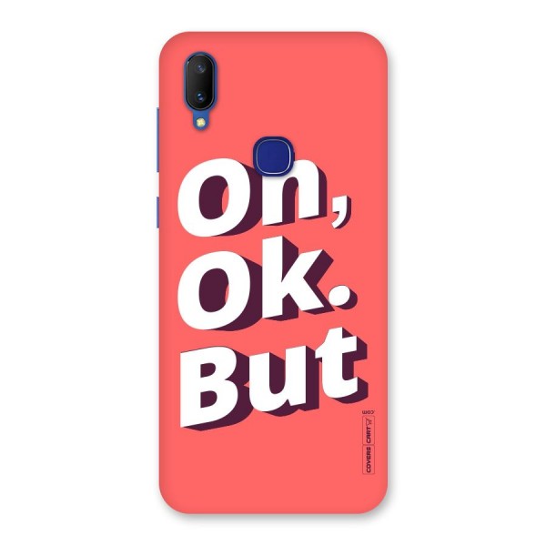 Oh Ok But Back Case for Vivo V11