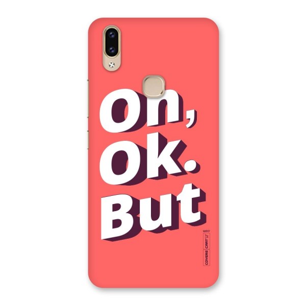 Oh Ok But Back Case for Vivo V9