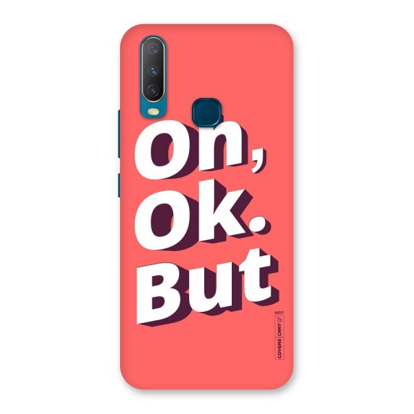 Oh Ok But Back Case for Vivo Y15