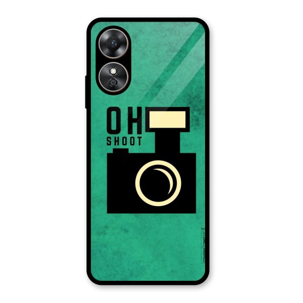 Oh Shoot Glass Back Case for Oppo A17