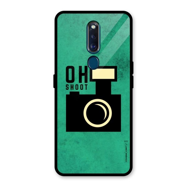 Oh Shoot Glass Back Case for Oppo F11 Pro