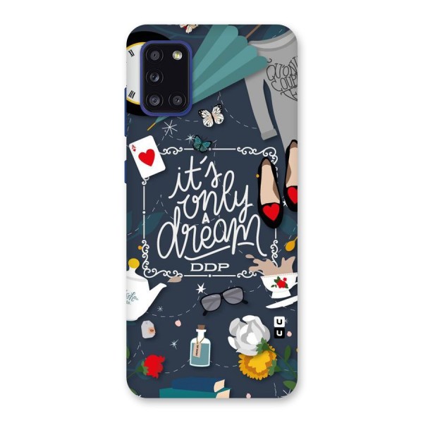 Only A Dream Back Case for Galaxy A31