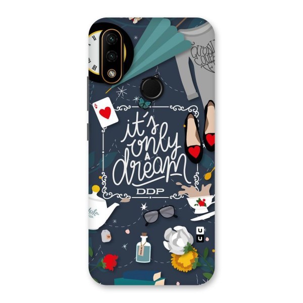 Only A Dream Back Case for Lenovo A6 Note