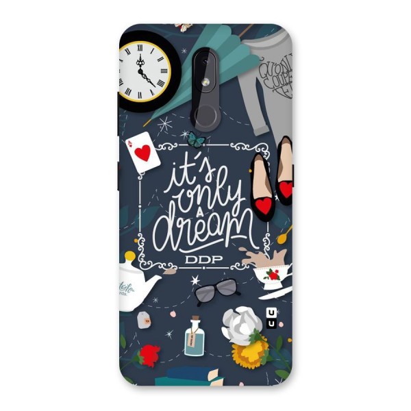 Only A Dream Back Case for Nokia 3.2