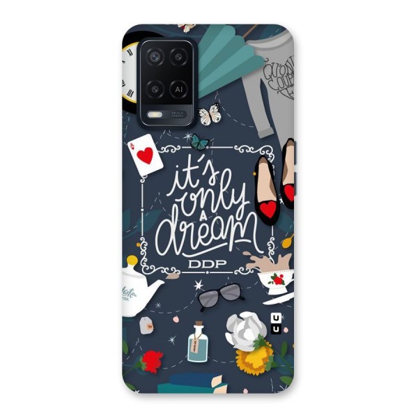 Only A Dream Back Case for Oppo A54