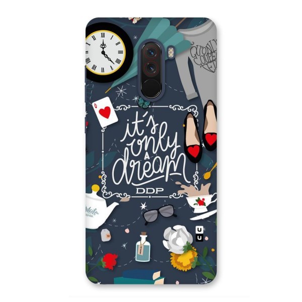 Only A Dream Back Case for Poco F1