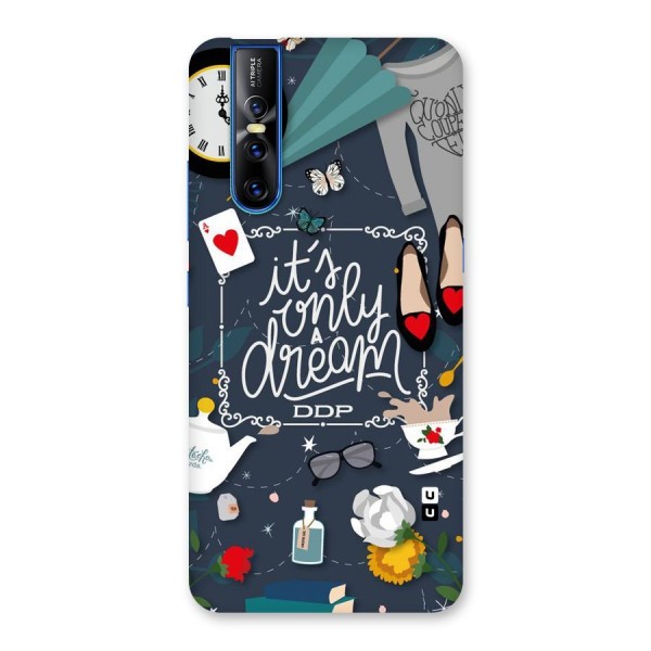 Only A Dream Back Case for Vivo V15 Pro