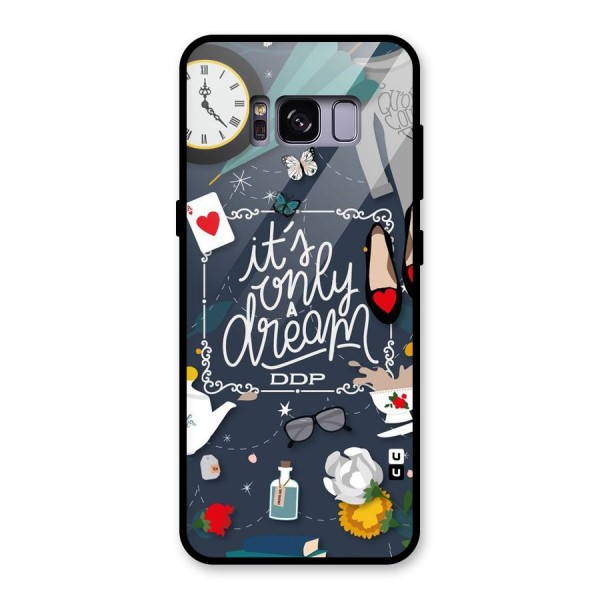 Only A Dream Glass Back Case for Galaxy S8