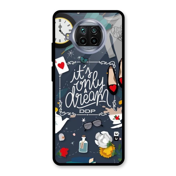 Only A Dream Glass Back Case for Mi 10i