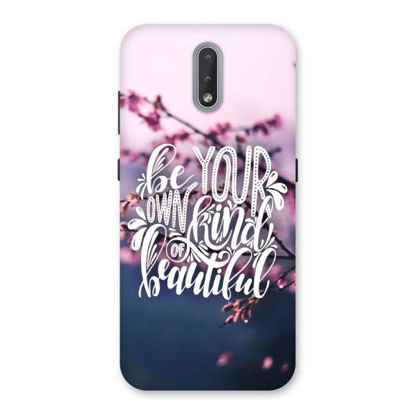 Own Kind of Beautiful Back Case for Nokia 2.3