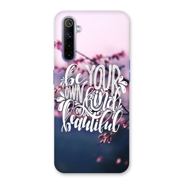 Own Kind of Beautiful Back Case for Realme 6