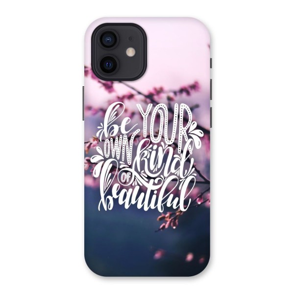 Own Kind of Beautiful Back Case for iPhone 12