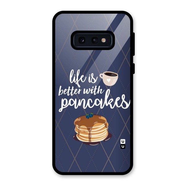 Pancake Life Glass Back Case for Galaxy S10e