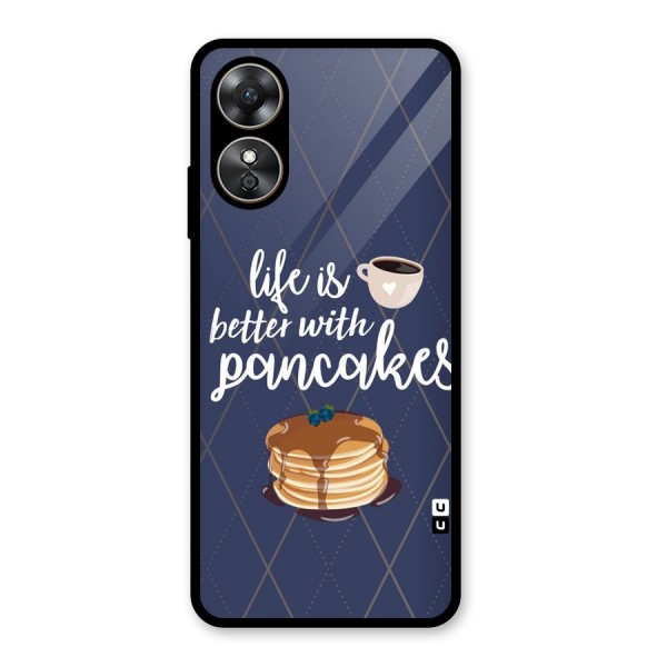 Pancake Life Glass Back Case for Oppo A17