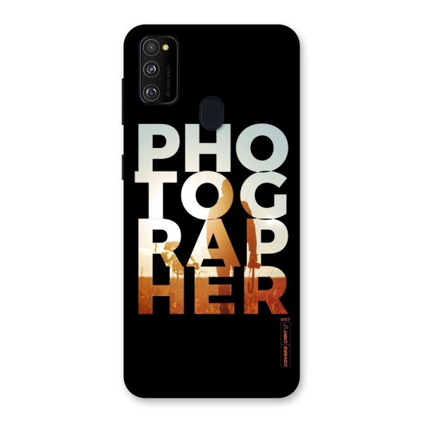 Photographer Typography Back Case for Galaxy M21