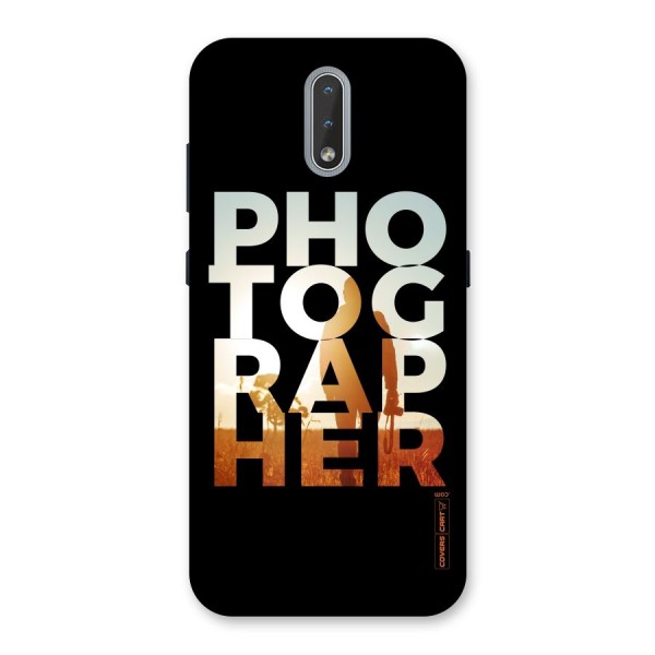 Photographer Typography Back Case for Nokia 2.3