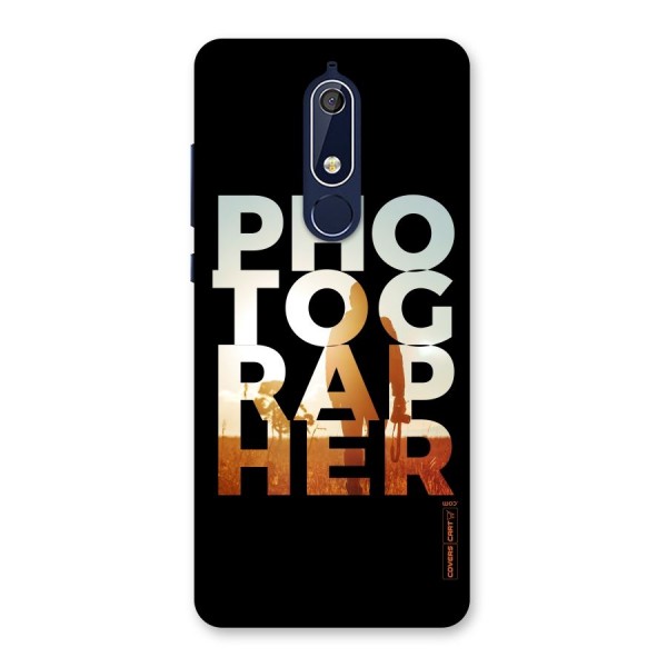 Photographer Typography Back Case for Nokia 5.1