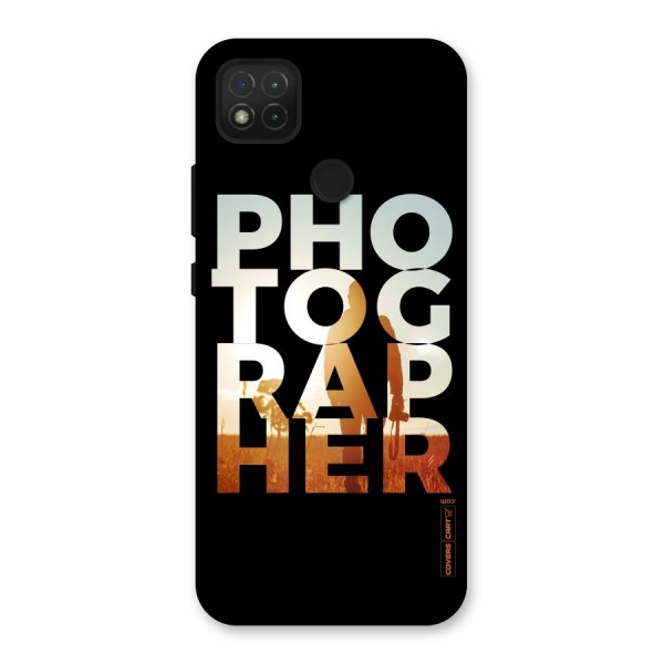 Photographer Typography Back Case for Redmi 9C